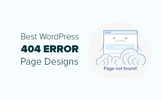 Mejores ejemplos de diseño de páginas de error 404 de WordPress