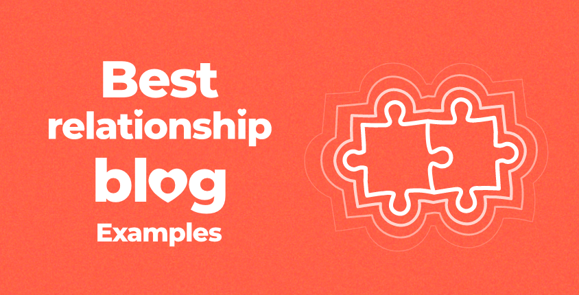 Los mejores ejemplos de blogs de relaciones