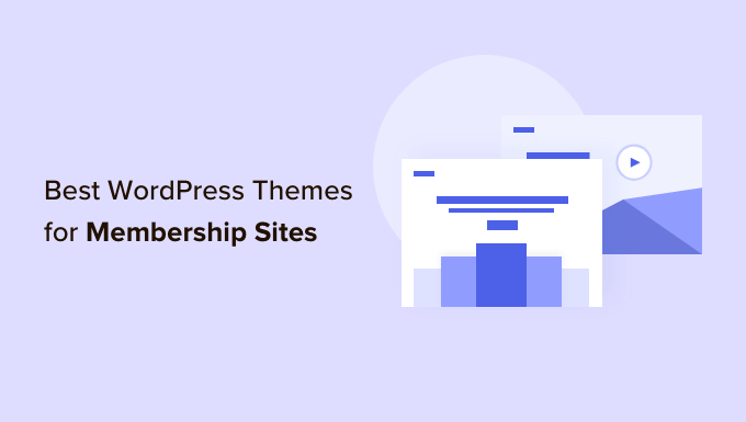 Los mejores temas de WordPress para sitios de membresía