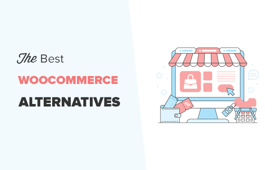 ¿Cuáles son las mejores alternativas a WooCommerce?