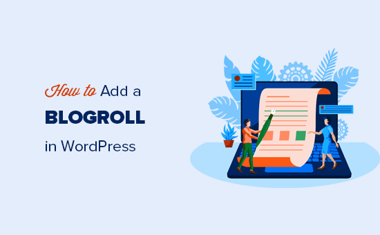 Añadir un blogroll a tu sitio web o blog de WordPress