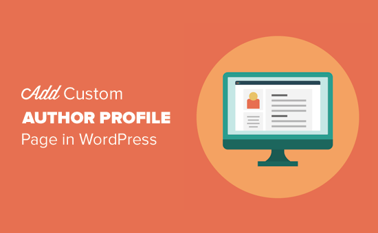 Añadir una página de perfil de autor personalizada en WordPress
