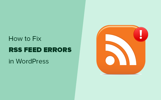 Corregir los errores de los feeds RSS de WordPress
