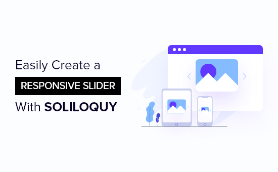 Cómo crear un slider para WordPress con Soliloquy