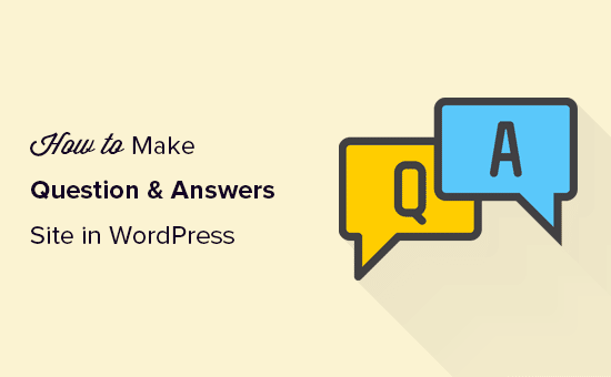 Crear un sitio de preguntas y respuestas en WordPress