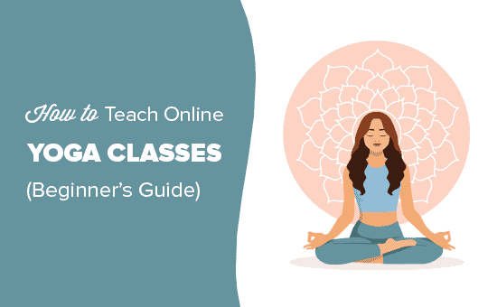 Cómo dar clases de yoga en línea