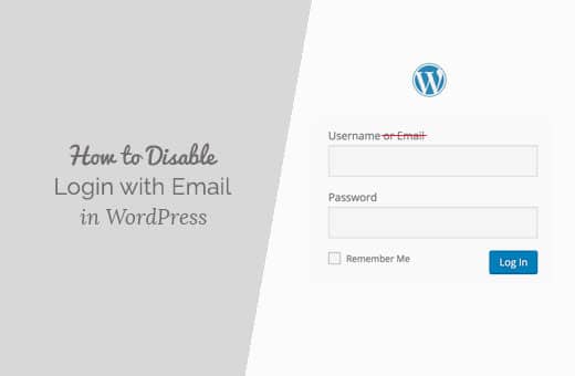 Cómo desactivar la función de inicio de sesión con dirección de correo electrónico en WordPress