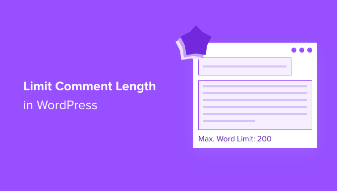 Cómo limitar la longitud de los comentarios en WordPress