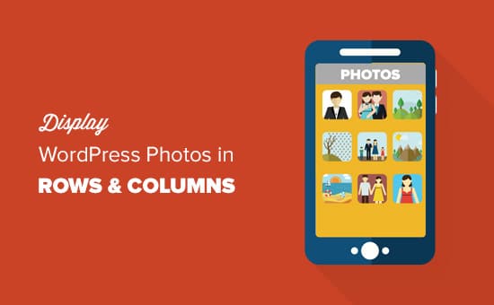 Mostrar las fotos de WordPress en filas y columnas