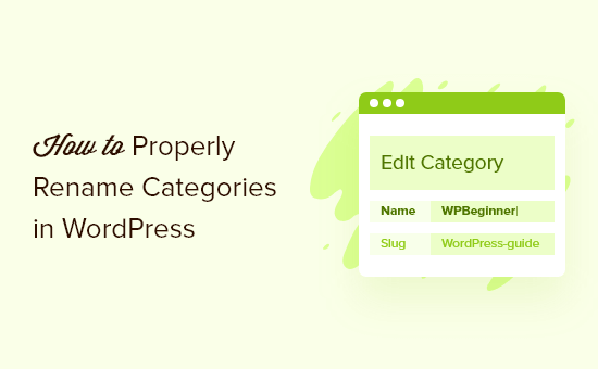 Cómo renombrar correctamente las categorías en WordPress