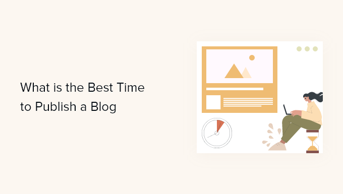 Cuándo es el mejor momento para bloguear y cómo probarlo