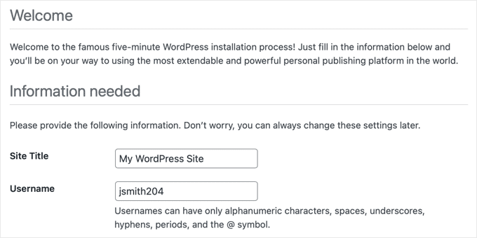 Cuando instalas WordPress, te piden un nombre de usuario, no tu nombre completo