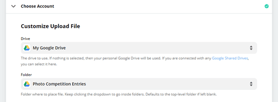 Selecciona el Google Drive que quieres utilizar y la carpeta en la que quieres colocar los archivos subidos