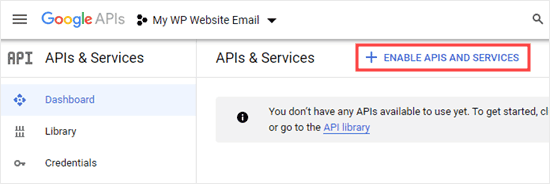 Haz clic para activar las API y los servicios