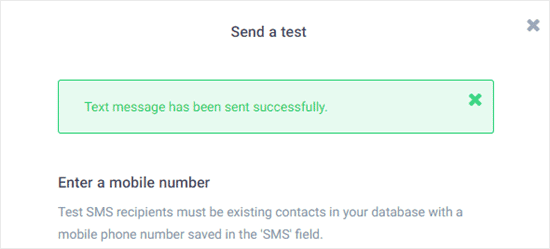 Confirmación de que el mensaje SMS de prueba se ha enviado correctamente