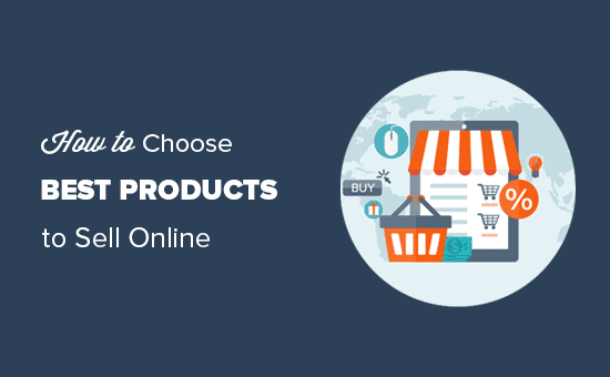 Elegir productos para vender en línea
