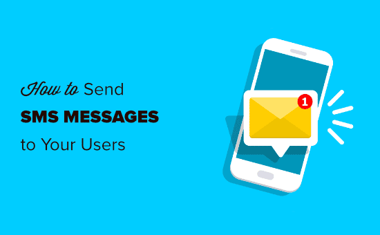 Envío de mensajes SMS a los usuarios de tu sitio web