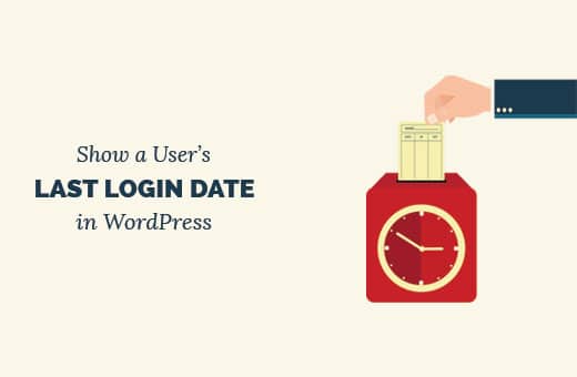 Mostrar la última fecha de inicio de sesión de un usuario en WordPress