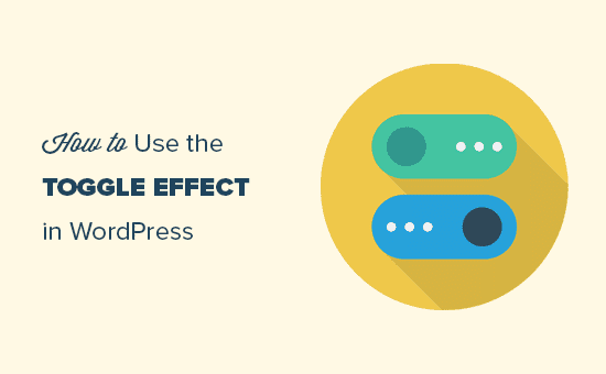 Mostrar u ocultar texto en WordPress mediante el efecto de alternancia