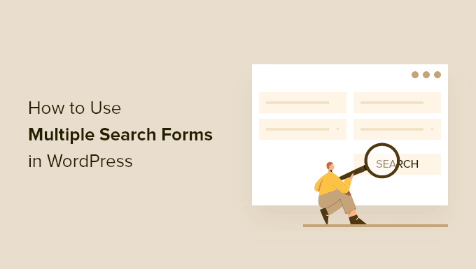 Cómo utilizar múltiples formularios de búsqueda en WordPress