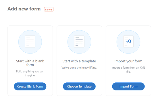 Elige una forma de añadir un nuevo formulario