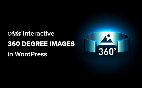 Añadir imágenes interactivas de 360 grados en WordPress