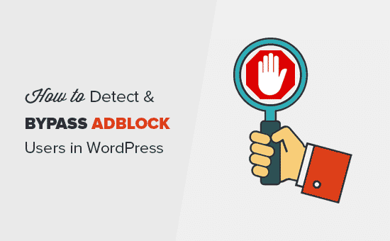 Detectar y evitar a los usuarios de AdBlock en WordPress