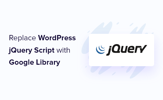 Sustitución del jQuery de WordPress por la biblioteca de Google