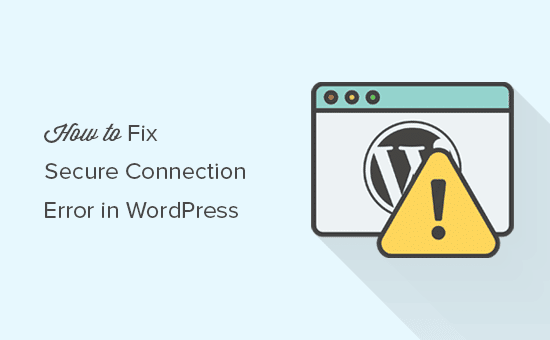 Corregir el error de conexión segura en WordPress