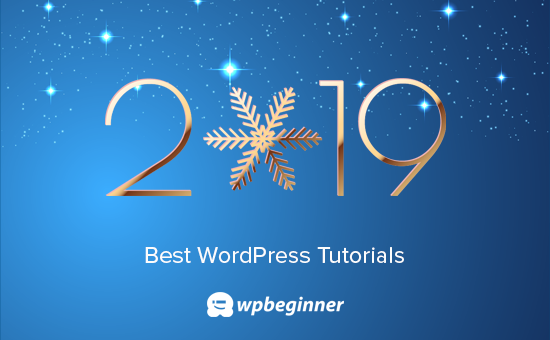 Los mejores tutoriales de WordPress de 2019 en WPMundobytes