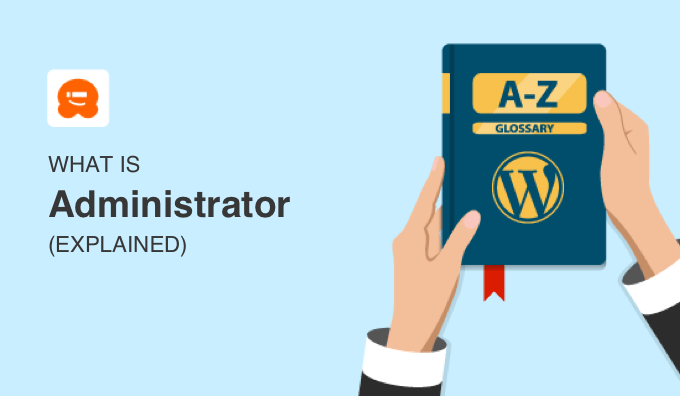 ¿Qué es el administrador en WordPress?