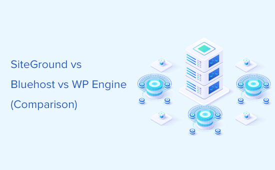 Comparación de SiteGround vs Bluehost vs WP Engine
