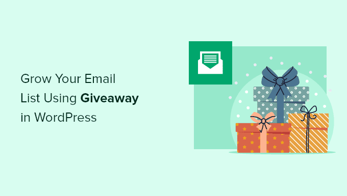 Utiliza un sorteo para hacer crecer tu lista de correos electrónicos en WordPress