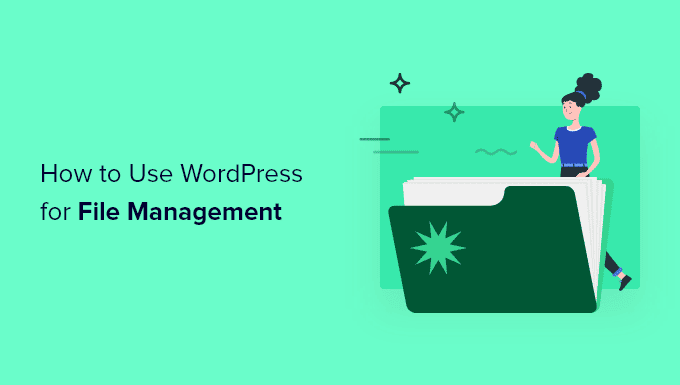 Cómo utilizar WordPress para la gestión de documentos y archivos